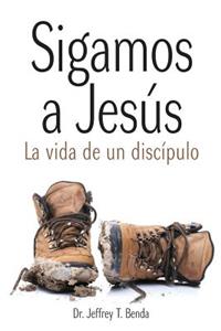 Sigamos a Jesus