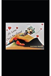 As Love Can't Be Typed