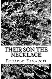 Their Son The Necklace