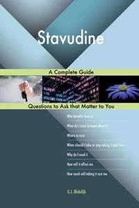 Stavudine; A Complete Guide