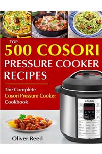 Top 500 Cosori Pressure Cooker Recipes
