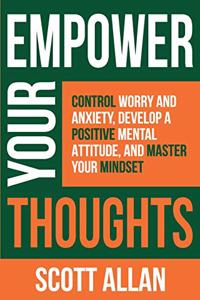 Empower Your Thoughts