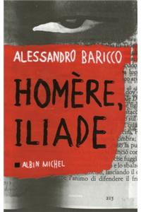 Homere, Iliade