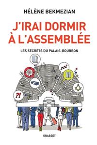J'irai dormir à l'Assemblée