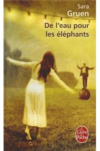 De L'eau Pour Les Elephants