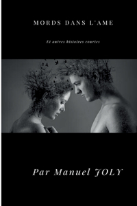 Mords dans l'âme