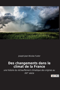 Des changements dans le climat de la France