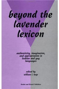 Beyond the Lavender Lexicon