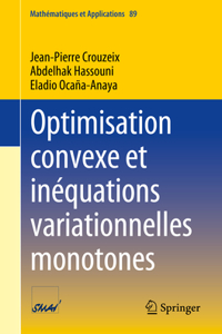 Optimisation Convexe Et Inéquations Variationnelles Monotones