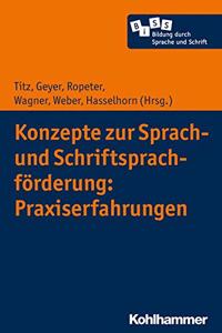 Konzepte Zur Sprach- Und Schriftsprachforderung