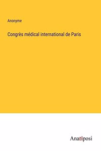 Congrès médical international de Paris