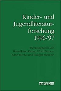 Kinder- Und Jugendliteraturforschung 1996/97