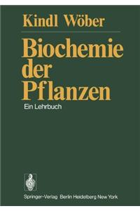 Biochemie Der Pflanzen: Ein Lehrbuch
