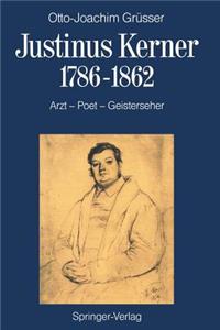 Justinus Kerner 1786–1862