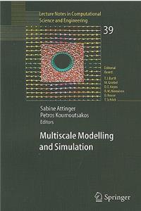 Multiscale Modelling and Simulation