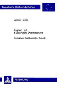 Jugend Und «Sustainable Development»