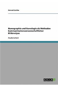 Ikonographie und Ikonologie als Methoden kommunikationswissenschaftlicher Bildanalyse