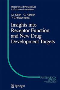 Insights Into Receptor Function and New Drug Development Targets