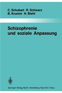 Schizophrenie Und Soziale Anpassung