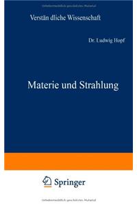 Materie und Strahlung