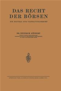 Das Recht Der Börsen: Ein Beitrag Zum Verwaltungsrecht
