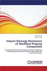 Impact Damage Resistance of Modified Prepreg Composites