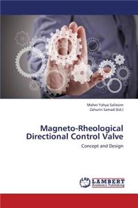 Magneto-Rheological Directional Control Valve