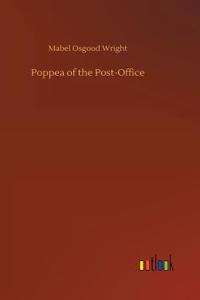 Poppea of the Post-Office