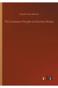 The Common People of Ancient Rome