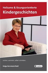 Heilsame und lösungsorientierte Geschichten