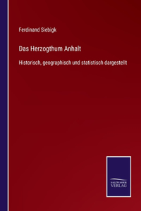 Das Herzogthum Anhalt