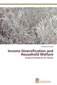 Income Diversification and Household Welfare
