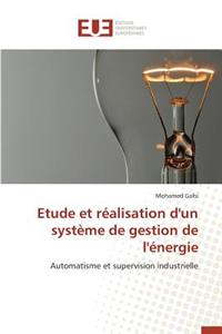 Etude Et Réalisation d'Un Système de Gestion de l'Énergie