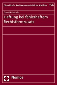 Haftung Bei Fehlerhaftem Rechtsformzusatz