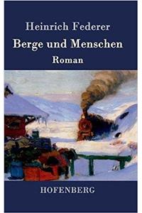 Berge und Menschen