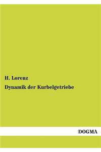 Dynamik Der Kurbelgetriebe