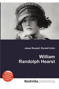 William Randolph Hearst