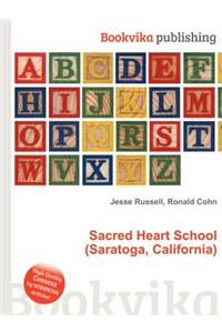 Sacred Heart School (Saratoga, California)