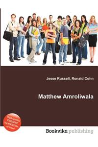 Matthew Amroliwala