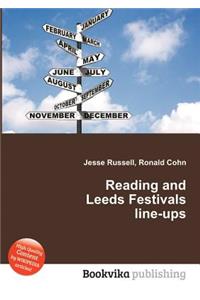 Reading and Leeds Festivals Line-Ups