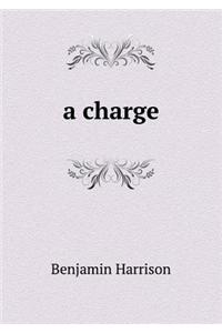 A Charge