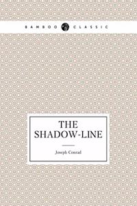 The Shadow-Line