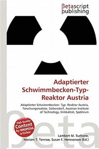 Adaptierter Schwimmbecken-Typ-Reaktor Austria