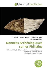 Donnes Archologiques Sur Les Philistins