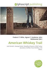 American Whiskey Trail