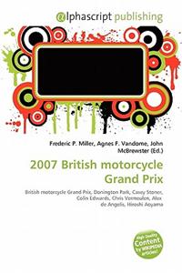 2007 British Motorcycle Grand Prix