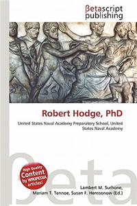 Robert Hodge, PhD