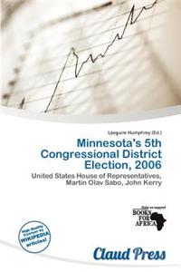 Minnesota's 5th Congressional District Election, 2006