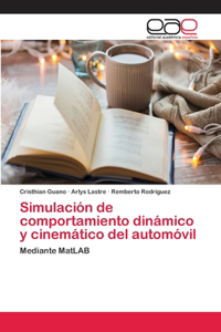Simulación de comportamiento dinámico y cinemático del automóvil