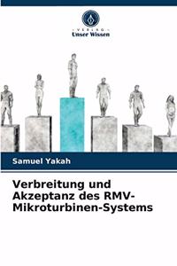 Verbreitung und Akzeptanz des RMV-Mikroturbinen-Systems
